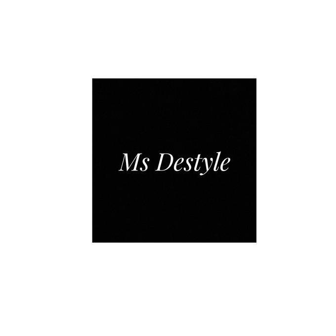 MS DESTYLE