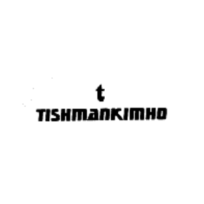 T TISHMANKIMHO