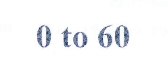 0 TO 60