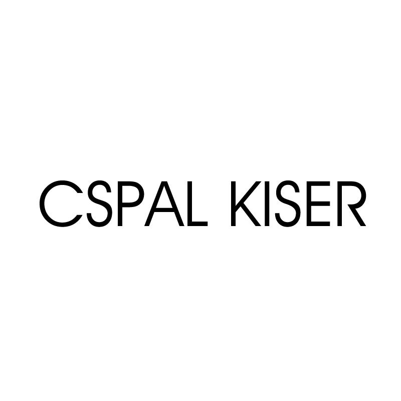 CSPAL KISER