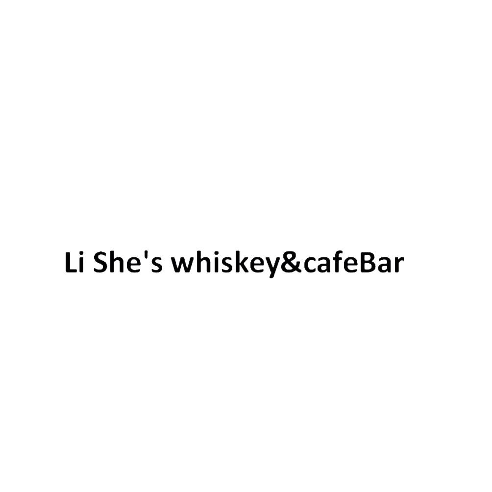 LI SHE'S WHISKEY & CAFEBAR