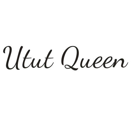 UTUT QUEEN