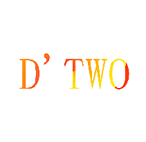 D&rsquo;TWO