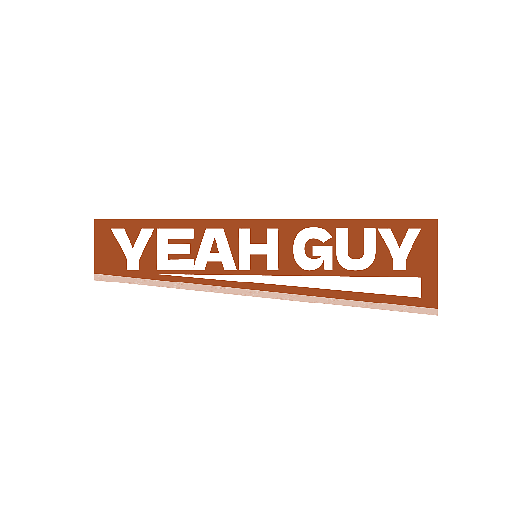 YEAH GUY
